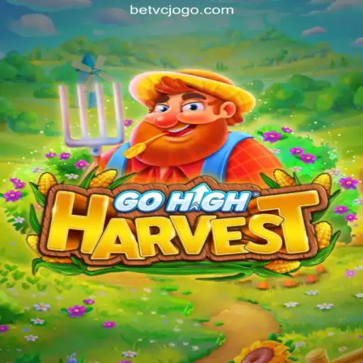 Exploring the Exciting World of GoHighHarvest on VCJogo.COM