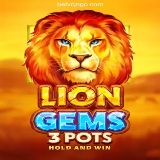 Exploring LionGems3pots on VCJogo.COM Platform: The #1 Slots Experience in Brasil